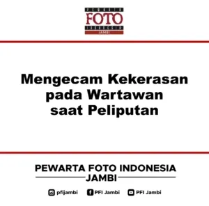 PFI Jambi Kecam Kekerasan terhadap Dua Wartawan saat Liputan Demo Karhutla di Sumatera Selatan